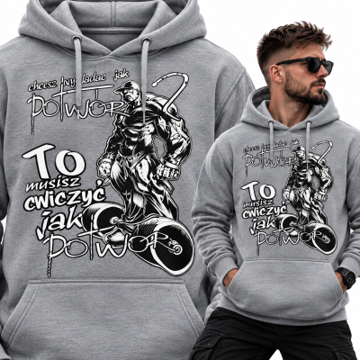 BLUZA Z KAPTUREM NA SIŁOWNIĘ  POTWÓR